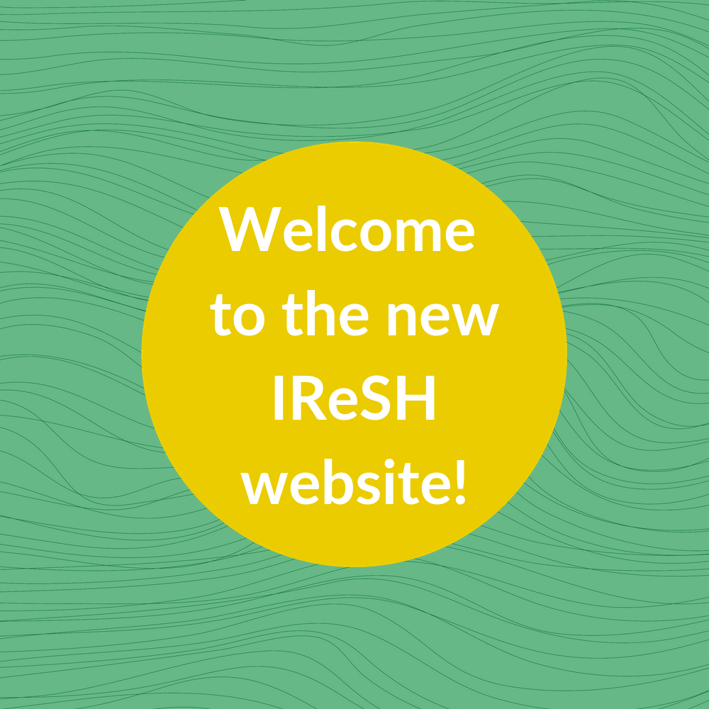 Welcome to the new IReSH website!